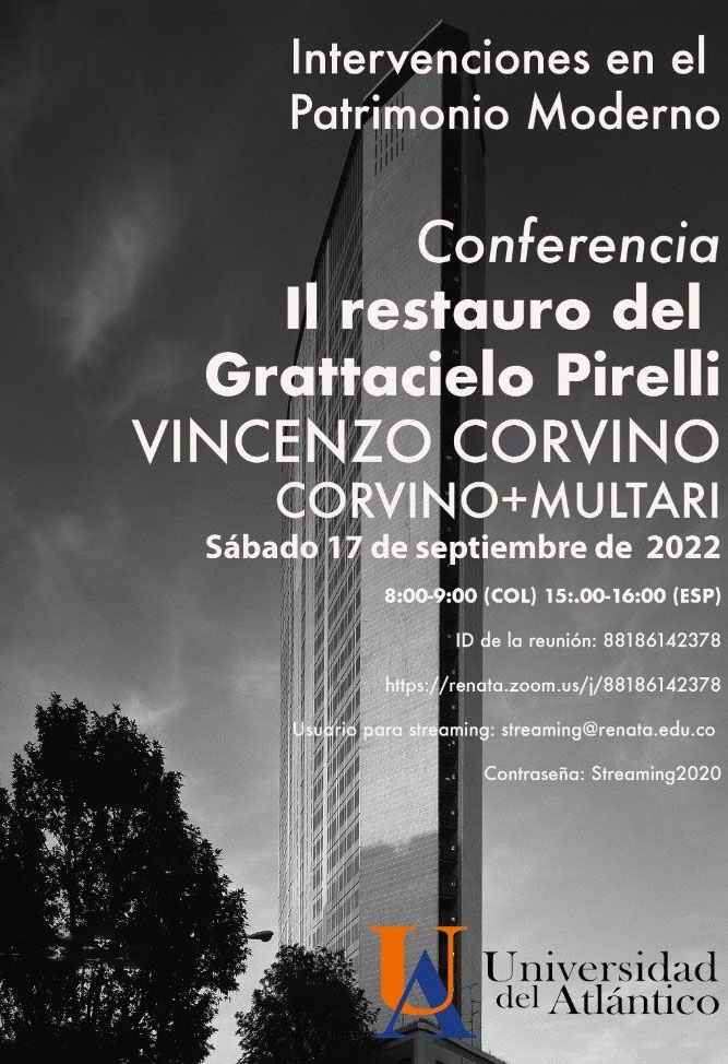 Intervenciones en el Patrimonio Moderno – Il restauro del grattacielo Pirelli