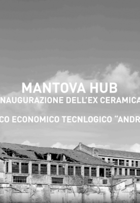 Inaugurazione Mantova HUB – 11.09.2023