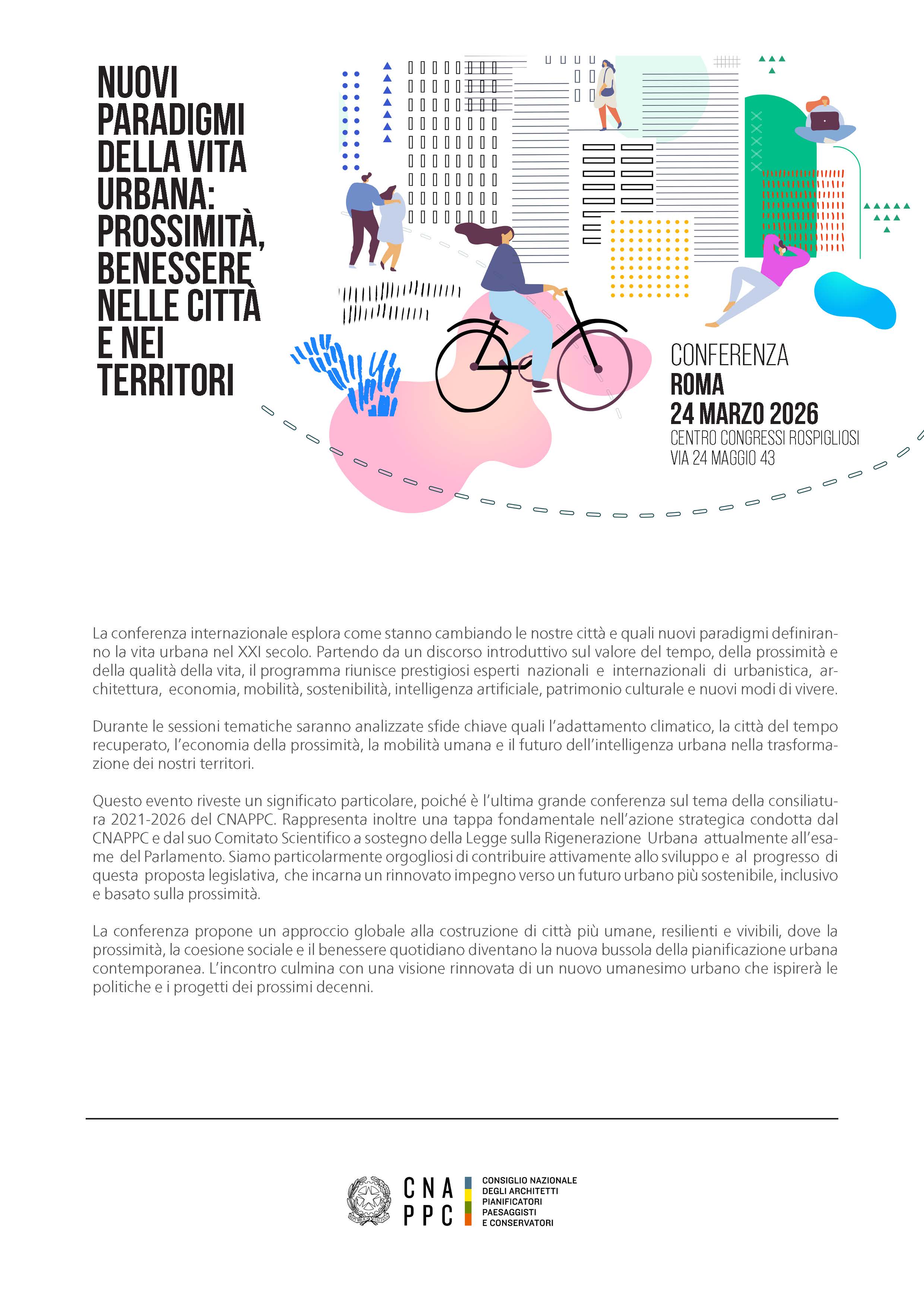 Conferenza CNAPPC “Nuovi paradigmi di vita urbana: prossimità, benessere nelle città e nei territori”