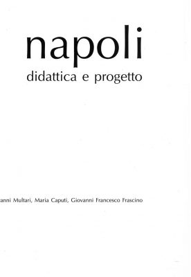 Napoli – Didattica e Progetto