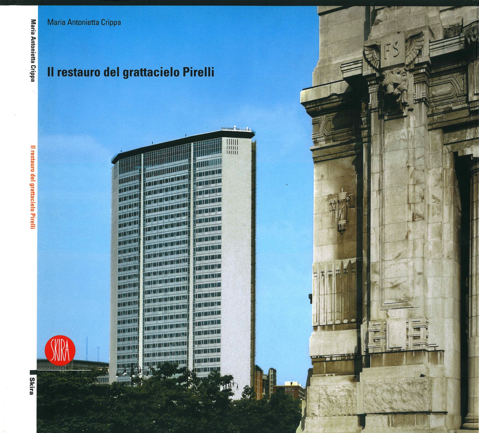 Il restauro del grattacielo Pirelli -  Corvino + Multari